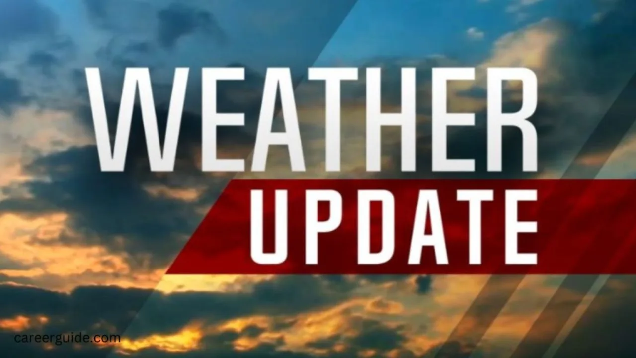 Today Weather Update